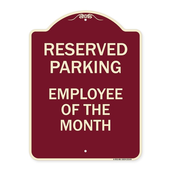 Signmission Reserved Parking Employee of Month Heavy-Gauge Aluminum Architectural Sign, 24" x 18", BU-1824-23149 A-DES-BU-1824-23149 - main